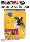 Doggy Night @ Intimo Cafe Bar