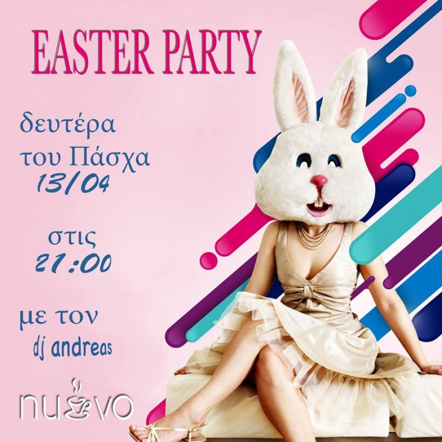 Εaster Party στο Nuovo cafe - bar στα Διβαράτα