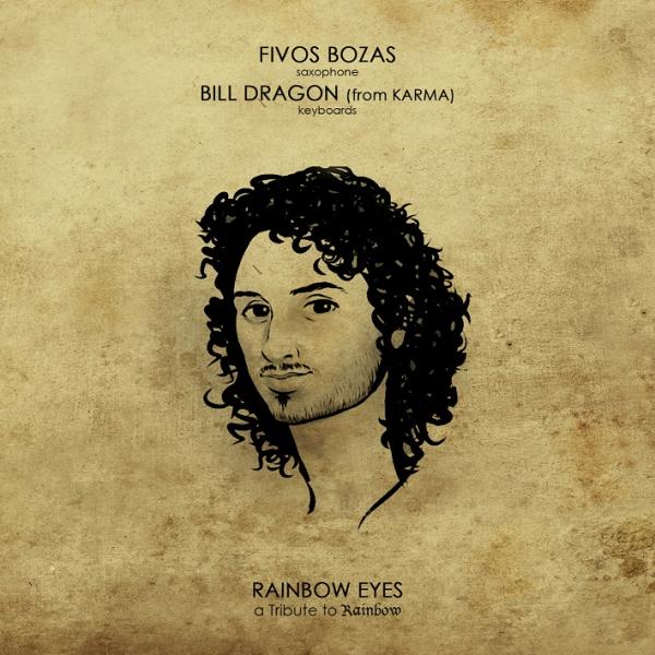 Εξαιρετική διασκευή - Rainbow Eyes – Fivos Bozas feat Bill Dragon