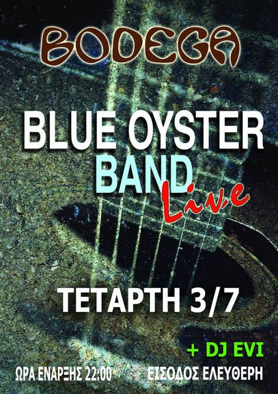 H «Blue Oyster Band» στη BODEGA