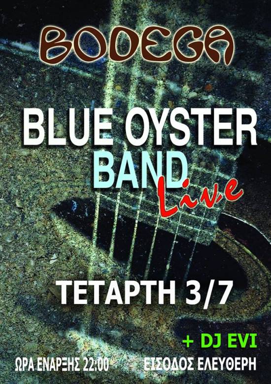H «Blue Oyster Band» στη BODEGA